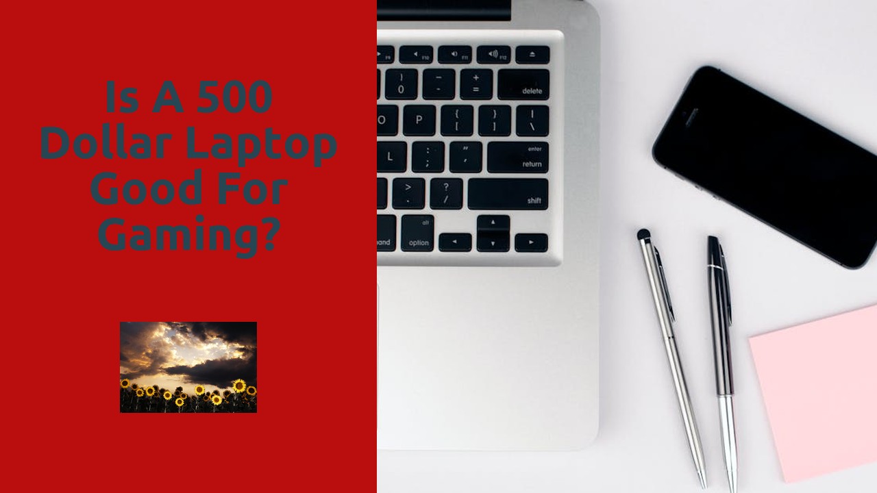 Is a 500 dollar laptop good for gaming?