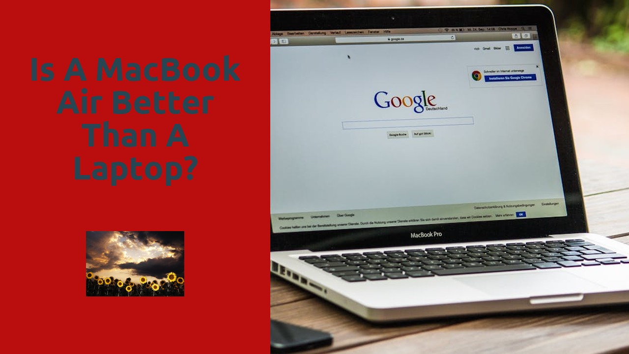 Is A MacBook Air better than a laptop?