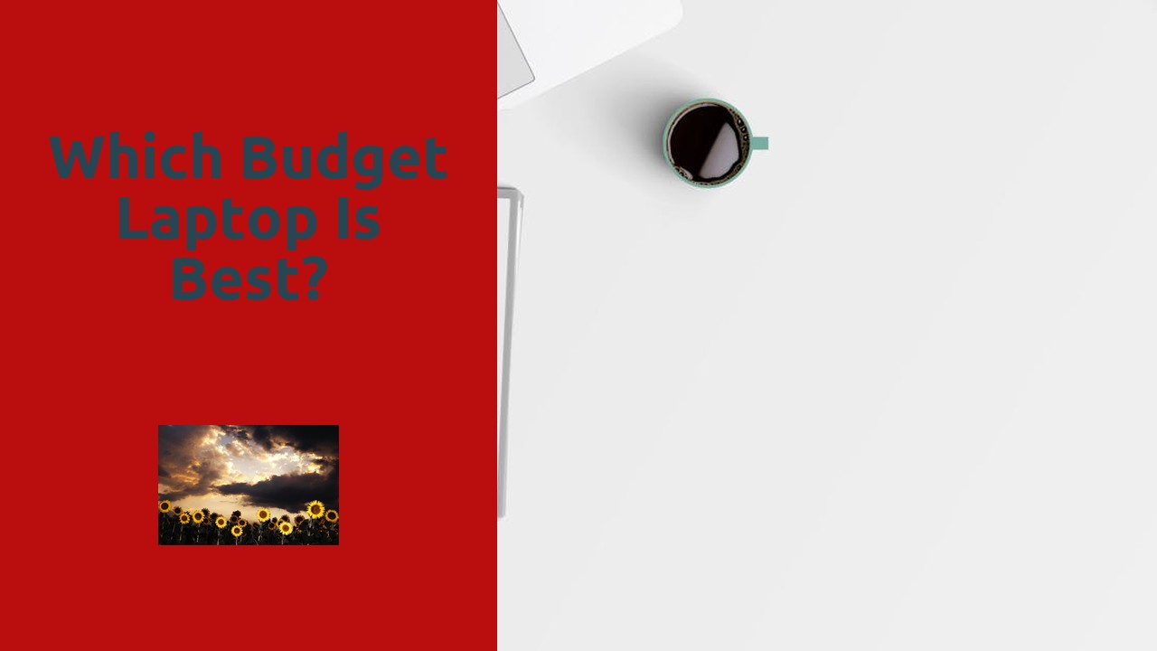 Which budget laptop is best?